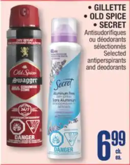 Jean Coutu GILLETTE, OLD SPICE, SECRET Selected antiperspirants and deodorants offer