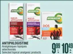 Jean Coutu ANTIPHLOGISTINE Selected topical analgesic products offer
