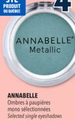 Familiprix ANNABELLE Selected single eyeshadows offer