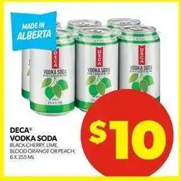 Real Canadian Liquorstore DECA Vodka Soda offer