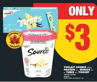 No Frills Yoplait source,protein, minigo or tubes yogurt offer