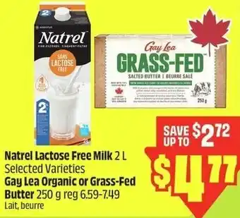 FreshCo Natrel Lactose Free Milk Gay Lea organic or grass-fed butter offer