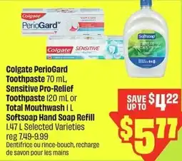 FreshCo Colgate periogard toothpaste, sensitive pro-relief toothpaste or total mouthwash softsoap hand soap refill offer