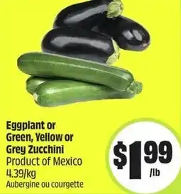 FreshCo Eggplant or green, vellow or grey zucchini offer