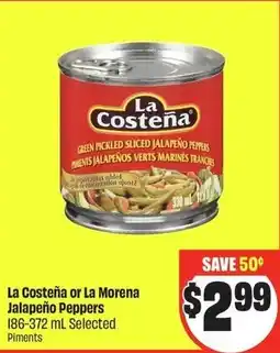 FreshCo La costeña or la morena jalapeño peppers offer
