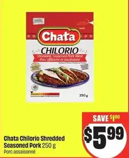 FreshCo Chata chilorio shredded seasoned pork offer