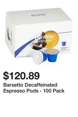 Bed Bath & Beyond Barsetto Decaffeinated Espresso Pods - 100 Pack offer