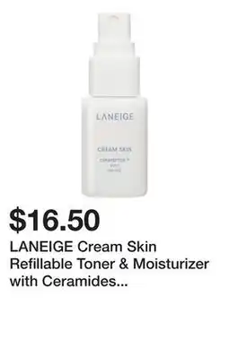 Sephora LANEIGE Cream Skin Refillable Toner & Moisturizer with Ceramides and Peptides offer