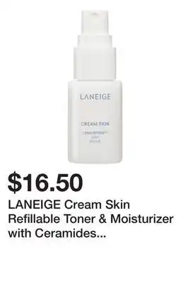 Sephora LANEIGE Cream Skin Refillable Toner & Moisturizer with Ceramides and Peptides offer