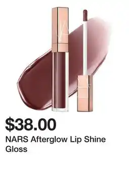 Sephora NARS Afterglow Lip Shine Gloss offer
