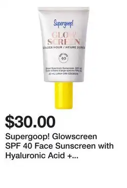 Sephora Supergoop! Glowscreen SPF 40 Face Sunscreen with Hyaluronic Acid + Niacinamide offer