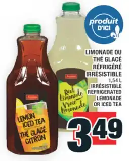 Super C LIMONADE OU THÉ GLACÉ RÉFRIGÉRÉ IRRÉSISTIBLE | IRRÉSISTIBLE REFRIGERATED LEMONADE OR ICED TEA offer