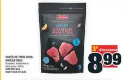 Super C PAVÉS DE THON CRUS IRRÉSISTIBLE | IRRÉSISTIBLE RAW TUNA STEAKS offer