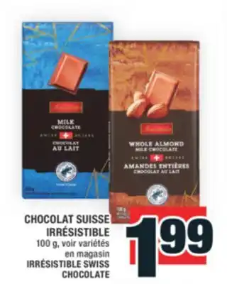 Super C CHOCOLAT SUISSE IRRÉSISTIBLE | IRRÉSISTIBLE SWISS CHOCOLATE offer