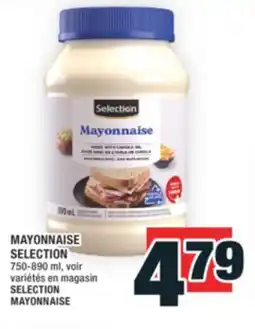 Super C MAYONNAISE SELECTION | SELECTION MAYONNAISE offer
