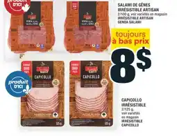 Super C SALAMI DE GÊNES IRRÉSISTIBLE ARTISAN | IRRÉSISTIBLE ARTISAN GENOA SALAMI offer