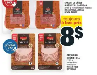 Super C SALAMI DE GÊNES IRRÉSISTIBLE ARTISAN | IRRÉSISTIBLE ARTISAN GENOA SALAMI offer
