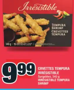 Super C CRVETTES TEMPURA IRRÉSISTIBLE | IRRÉSISTIBLE TEMPURA SHRIMP offer