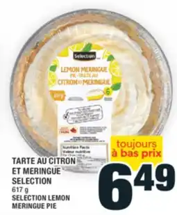Super C TARTE AU CITRON ET MERINGUE SELECTION | SELECTION LEMON MERINGUE PIE offer