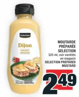 Super C MOUTARDE PRÉPARÉE SELECTION | SELECTION PREPARED MUSTARD offer