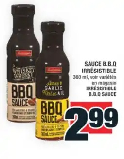 Super C SAUCE B.B.Q IRRÉSISTIBLE | IRRÉSISTIBLE B.B.Q SAUCE offer