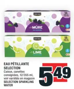 Super C EAU PÉTILLANTE SELECTION | SELECTION SPARKLING WATER offer