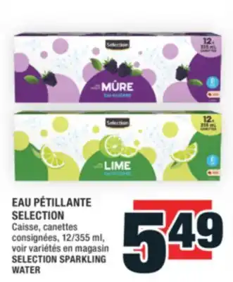 Super C EAU PÉTILLANTE SELECTION | SELECTION SPARKLING WATER offer