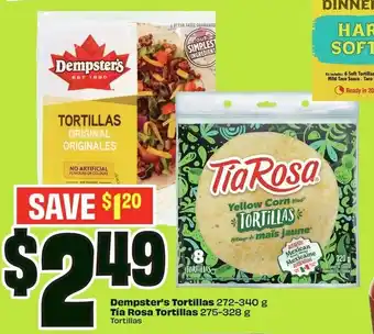 FreshCo Dempster's Tortillas and Tía Rosa Tortillas offer