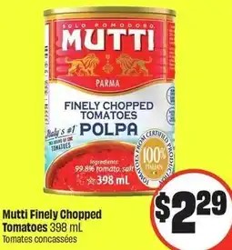 FreshCo Mutti Finely chopped Tomatoes offer