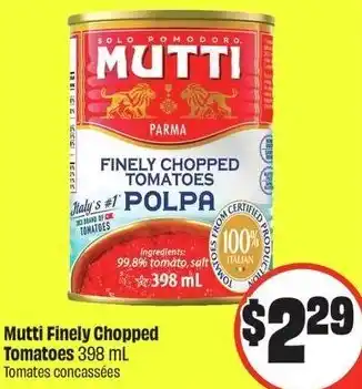 FreshCo Mutti Finely chopped Tomatoes offer