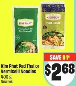 FreshCo Kim Phat Pad Thai or Vermicelli Noodles offer