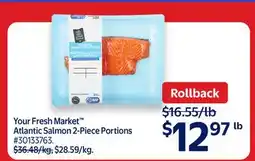 Walmart Your Fresh Market Atlantic Salmon 2-Piece Portions offer