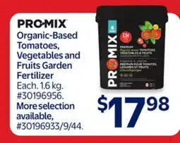 Walmart PRO-MIX Organic-Based Tomatoes, Vegetables and Fruits Garden Fertilizer offer
