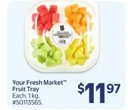 Walmart Your Fresh Market Fruit Tray offer
