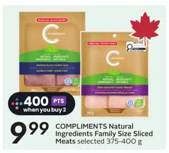 Sobeys COMPLIMENTS Natural Ingredients Family Size Sliced Meats offer