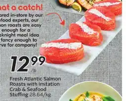 Sobeys Fresh Atlantic Salmon Roasts with Imitation Crab & Seafood Stuffing offer