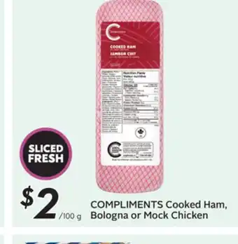 Sobeys COMPLIMENTS Cooked Ham, Bologna or Mock Chicken offer