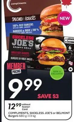 Sobeys COMPLIMENTS, SHOELESS JOE'S or BELMONT Burgers 680 g-1.13 kg offer