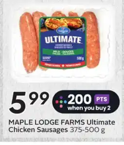 Sobeys MAPLE LODGE FARMS Ultimate Chicken Sausages offer