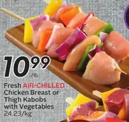Sobeys Fresh AIR-CHILLED Chicken Breast or Thigh Kabobs with Vegetables offer