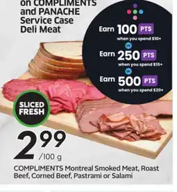 Sobeys COMPLIMENTS Montreal Smoked Meat, Roast Beef, Corned Beef, Pastrami or Salami offer