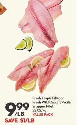 Longo's Fresh Tilapia Fillet or Fresh Wild Caught Pacific Snapper Fillet offer