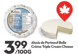Longo's Alexis de Portneuf Belle Crème Triple Cream Cheese offer