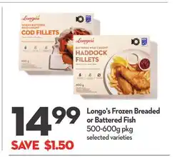 Longo's Frozen Breaded or Battered Fish offer