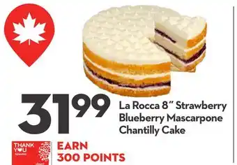 Longo's La Rocca 8˝ Strawberry Blueberry Mascarpone Chantilly Cake offer