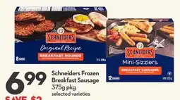 Longo's Schneiders Frozen Breakfast Sausage offer