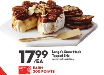 Longo's Store-Made Topped Brie offer