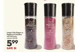 Longo's Longo's Salt, Pepper or Peppercorn Grinders offer