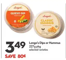 Longo's Dips or Hummus offer