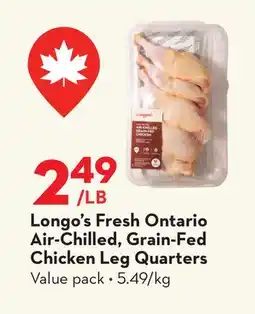 Longo's Longo's Fresh Ontario Air-Chilled, Grain-Fed Chicken Leg Quarters offer
